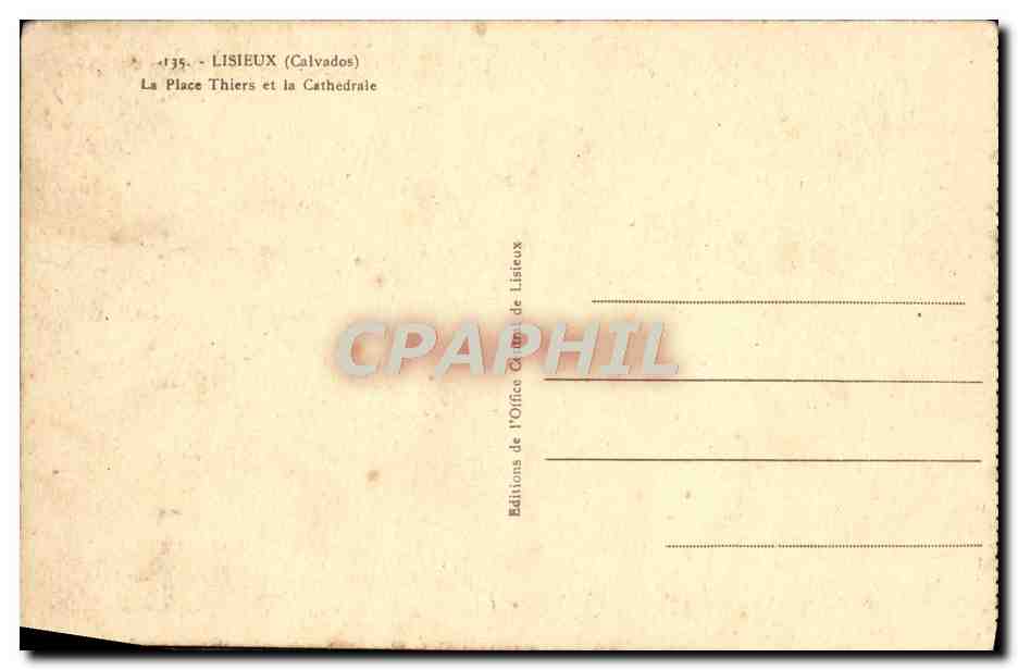 Lisieux (Calvados) — La Place Thiers et la Cathédrale — Éditions de l'Office Général de Lisieux — Rückseite