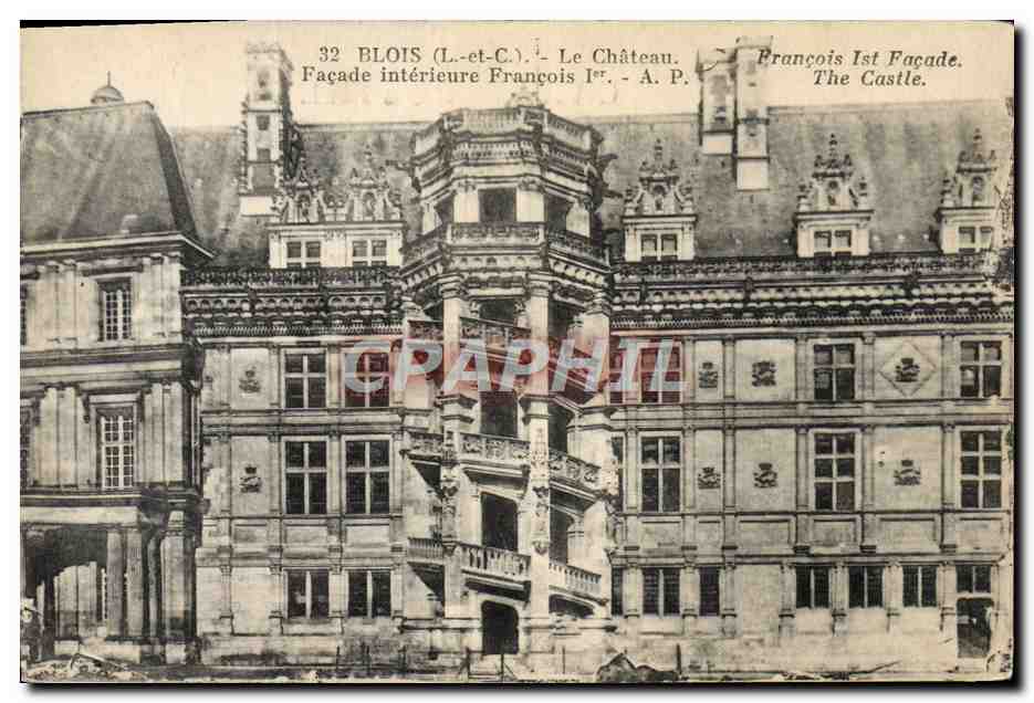 Blois (Loir-et-Cher) — Le Château, Façade intérieure François Ier — A.P.