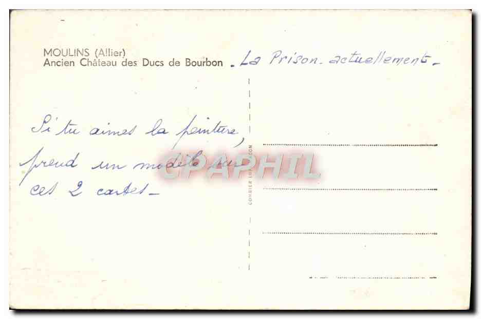 Moulins (Allier) — Ancien Château des Ducs de Bourbon — éditeur Cim — Back