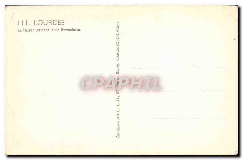 CPA Lourdes La Maison Paternelle de Barnadette — Verso