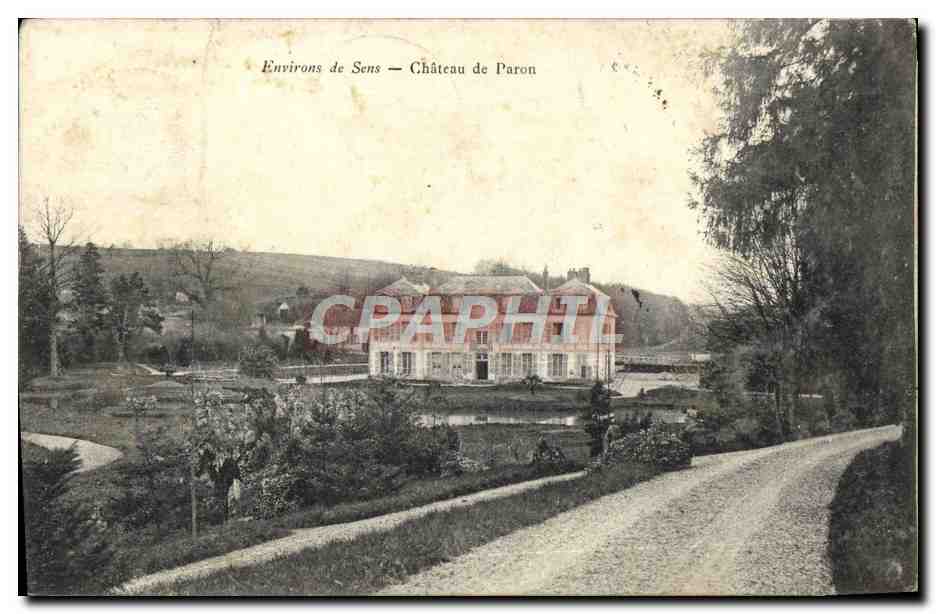 CPA Environs de Sens Chateau de Paron