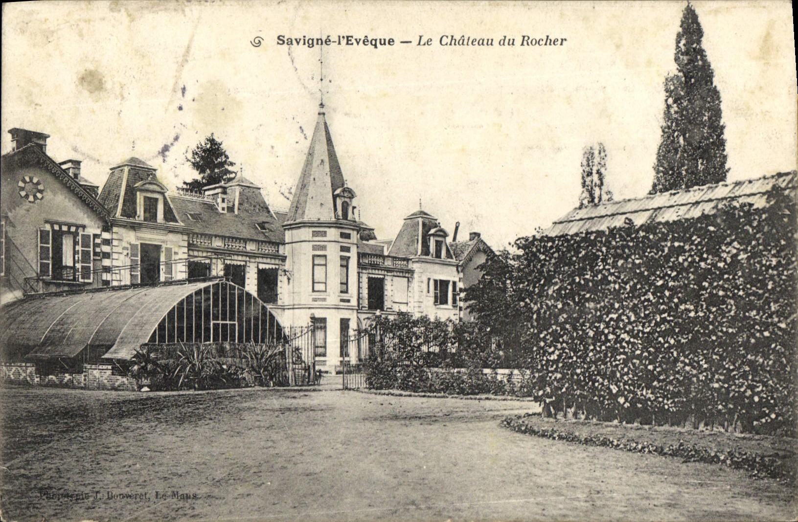 Savigné-l'Évêque — Le Château du Rocher — Papier-Imprime T. Bonnoret, Le Mans