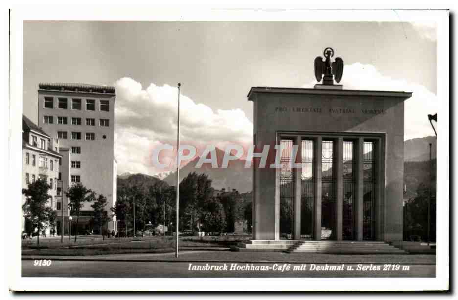 Innsbruck Hochhaus-Café mit Denkmal u. Series 2719 m — CPAPHIL