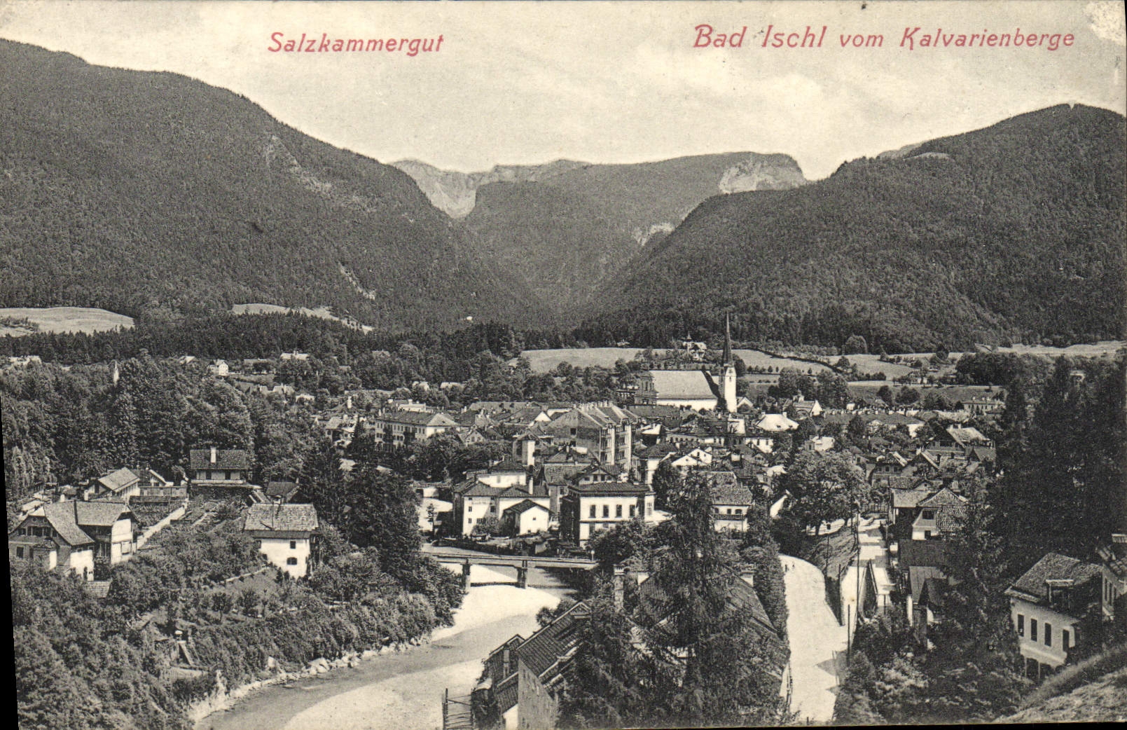 CPA Bad Ischl Vom Kalvarienberge