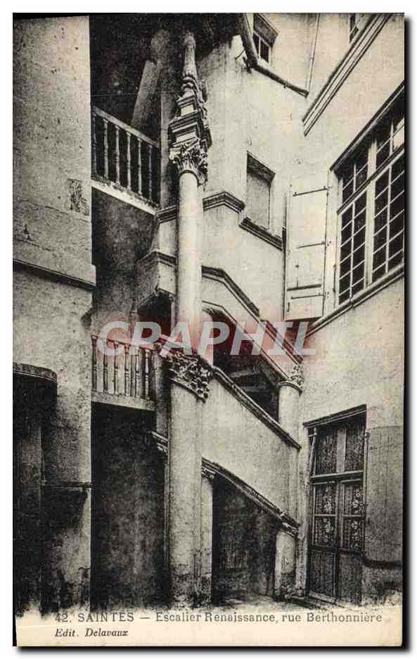 CPA Saintes Escalier Renaissance Rue Berthonniere