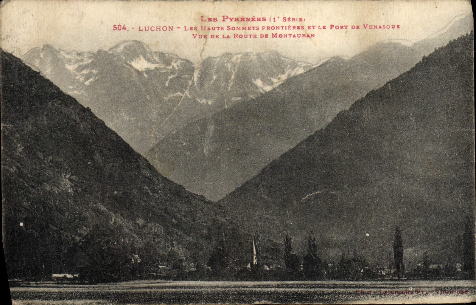 CPA Luchon Les Hautes Sommets Frontiere Et Le Port de Venasque Vue de la Route de Montauban