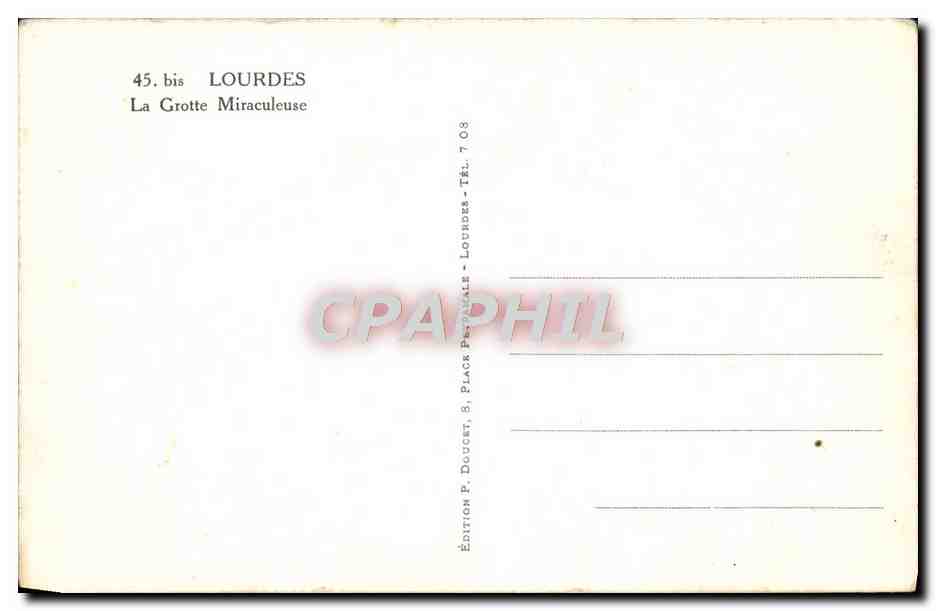 CPA Lourdes La Grotte Miraculeuse — Verso