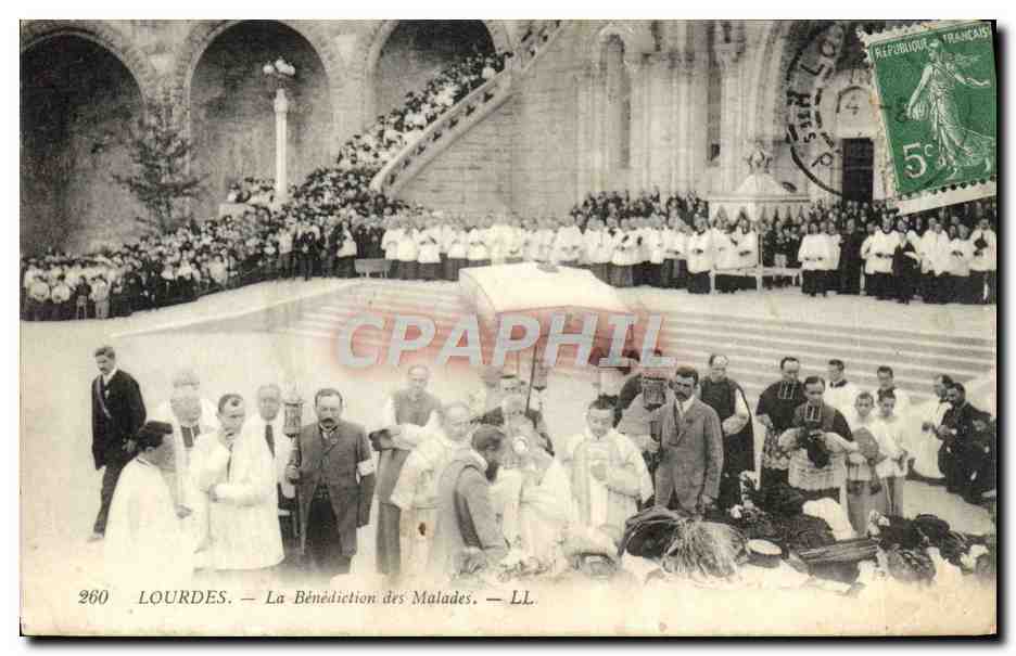 LOURDES — La Bénédiction des Malades — LL