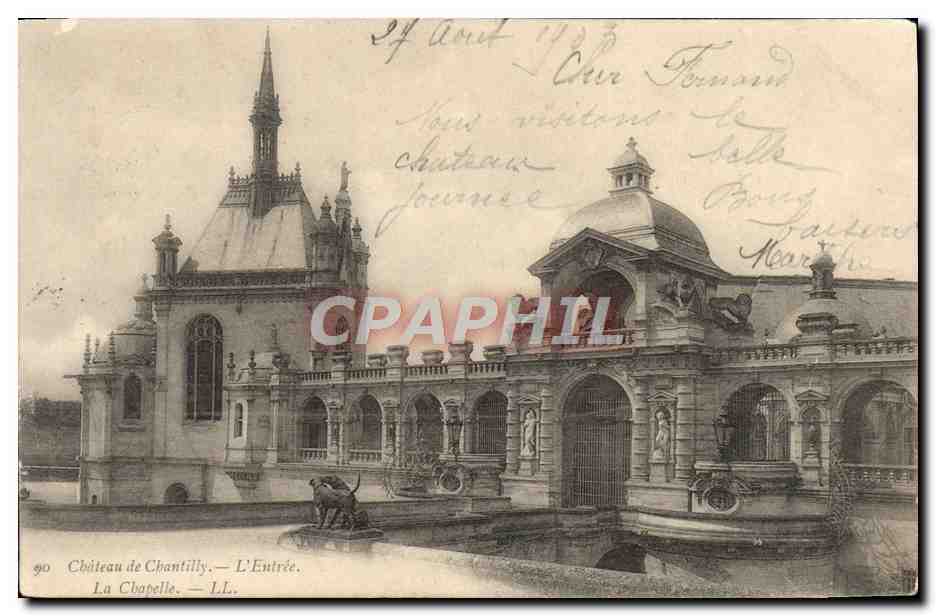 CPA Chateau de Chantilly L'Entree La Chapelle