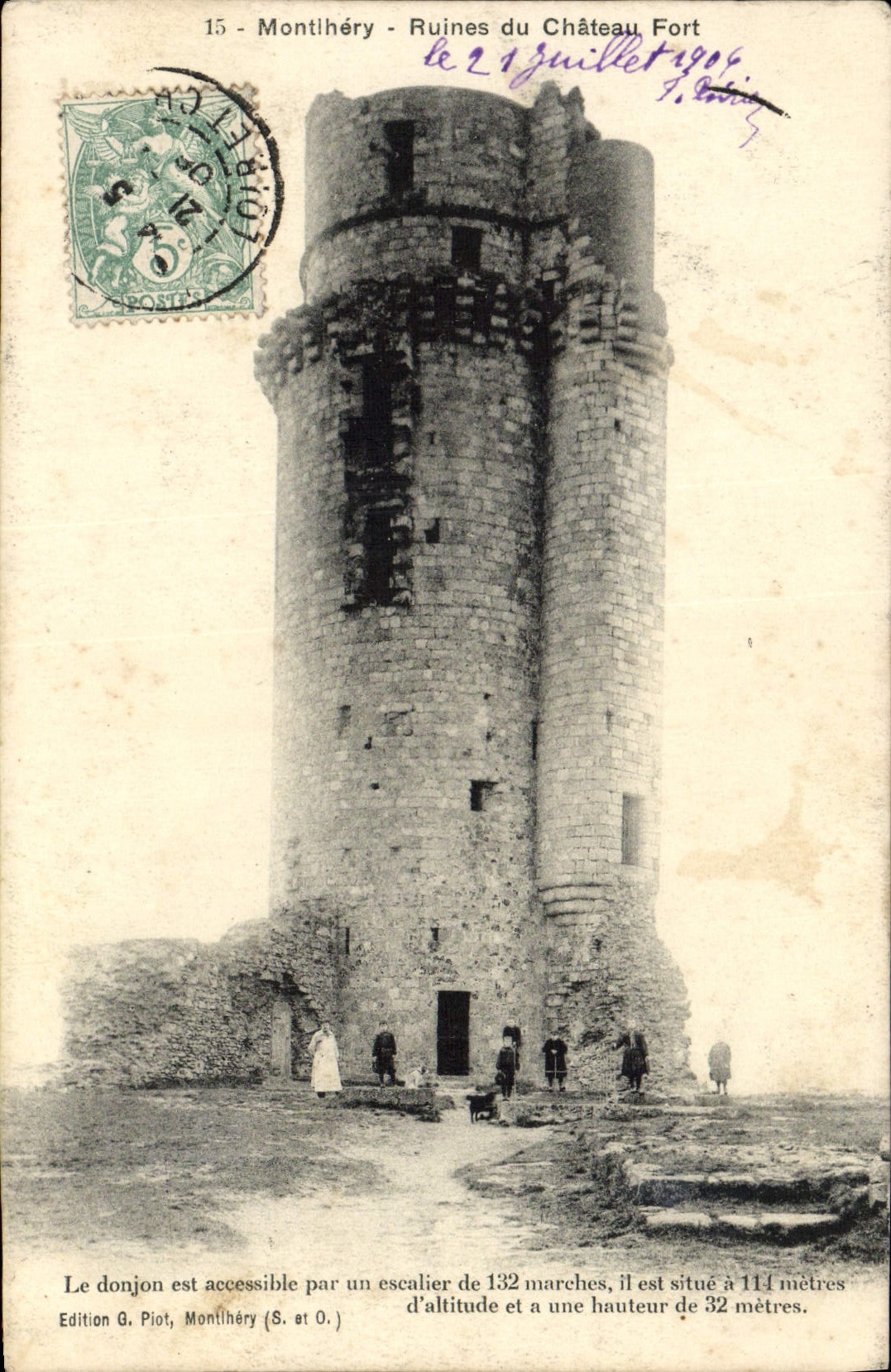 Montlhéry - Ruines du Château Fort — donjon accessible par 132 marches — Édition G. Piot, Montlhéry (S. et O.)