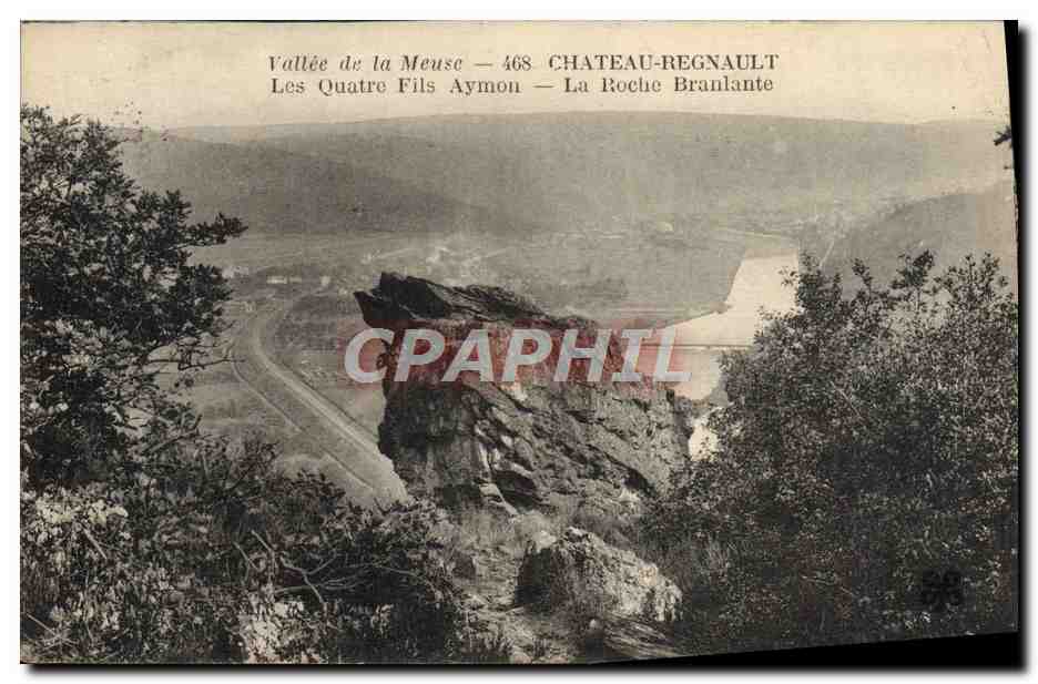 CPA Chateau Regnault Les Quatre Fils Aymon La Roche Branlante