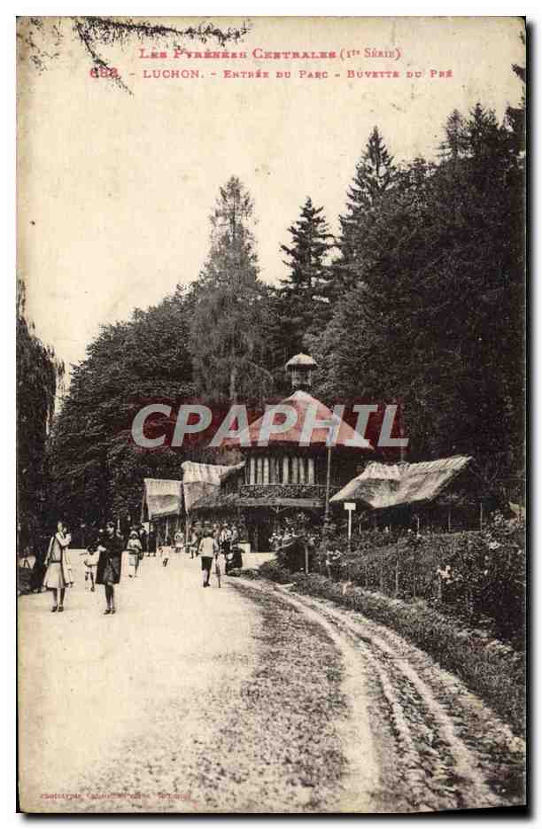 CPA Les Pyrenees Centrales Luchon Entree Du Pre