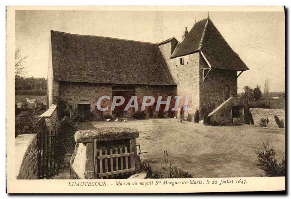 CPA Lhautecour Maison Ou Naquit Ste Marguerite Marie le 22 juillet 1647
