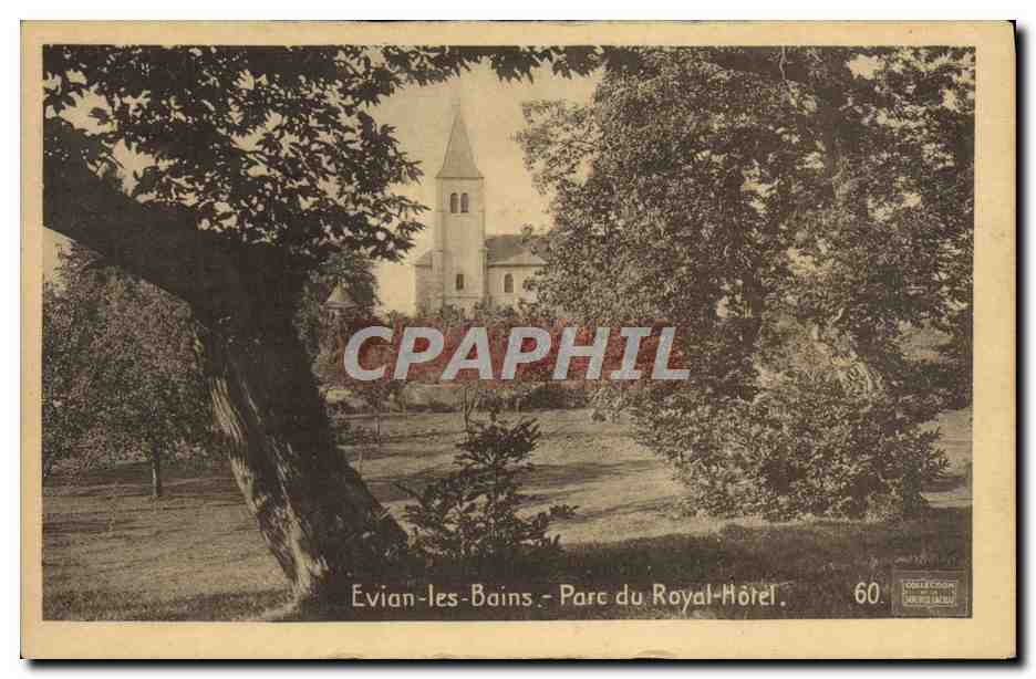 CPA Evian Les Bains Parc Du Royal Hotel