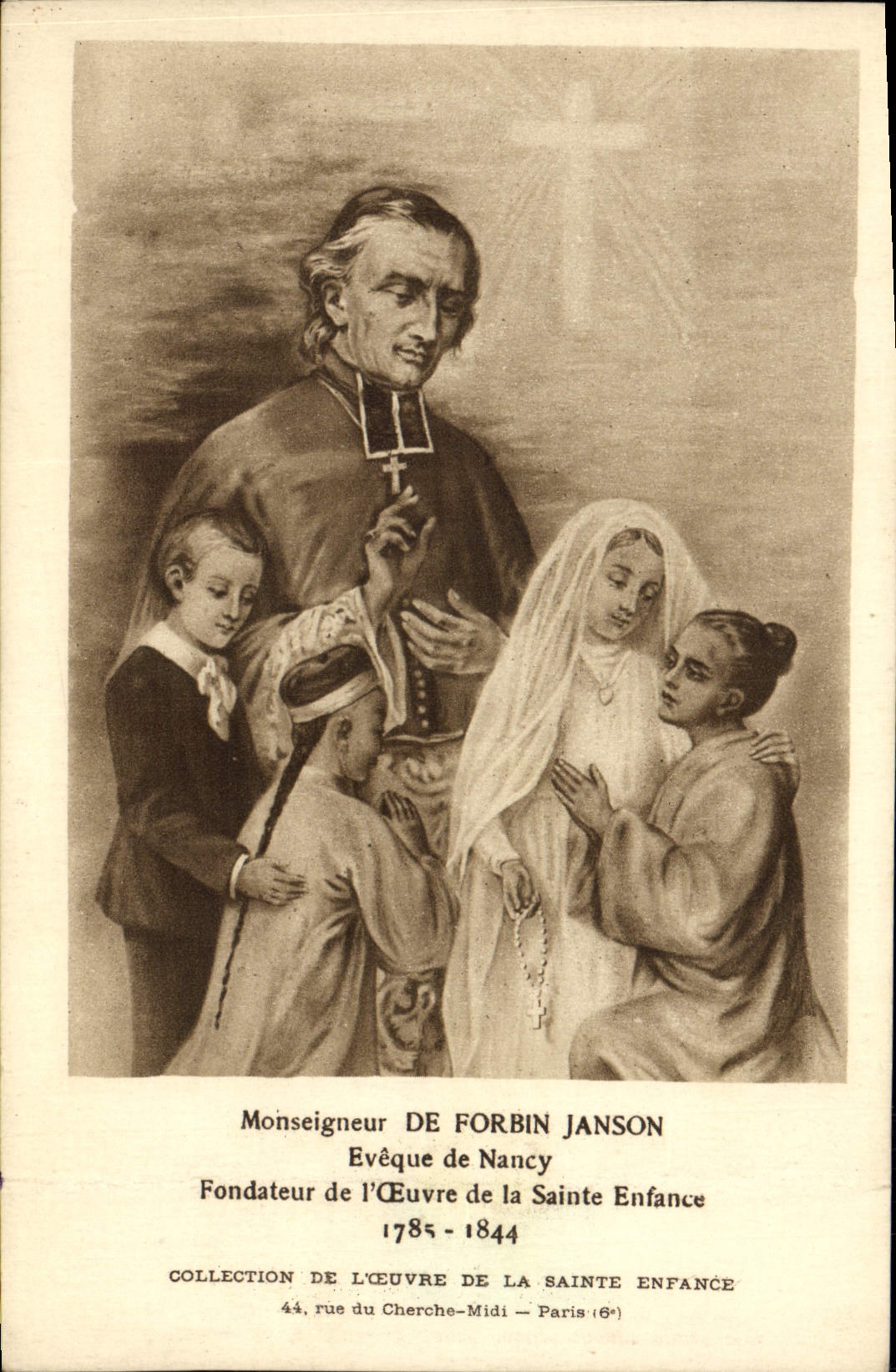 Monseigneur De Forbin Janson — Evêque de Nancy, Fondateur de l'Œuvre de la Sainte Enfance — Collection de l'Œuvre de la Sainte Enfance, 44 rue du Cherche-Midi, Paris (6e)