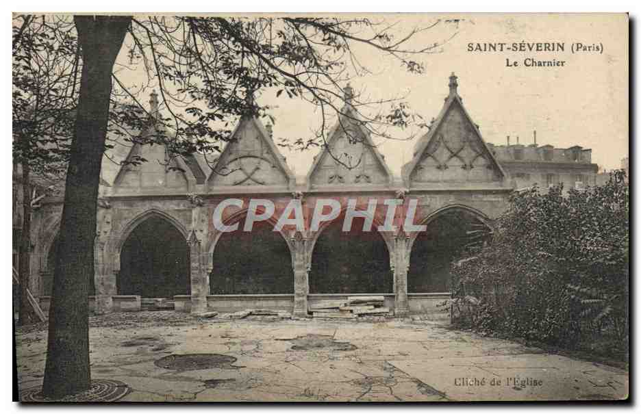CPA Saint Severin Le Charnier Paris 