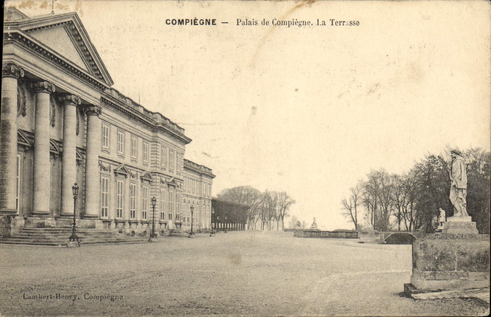 Compiègne — Palais de Compiègne. La Terrasse — Lambert-Henry, Compiègne