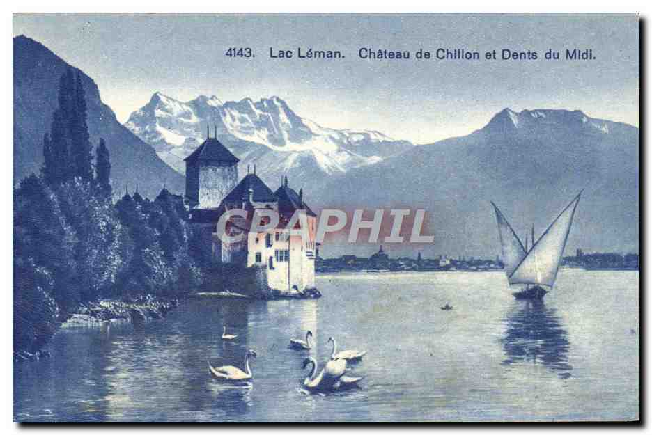CPA Lac Leman Chateau De Chillon Et Dents Du Midi Cygnes