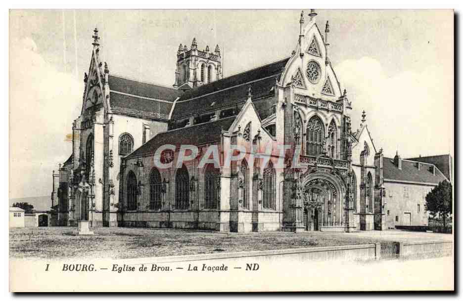 Bourg — Église de Brou — La Façade — ND