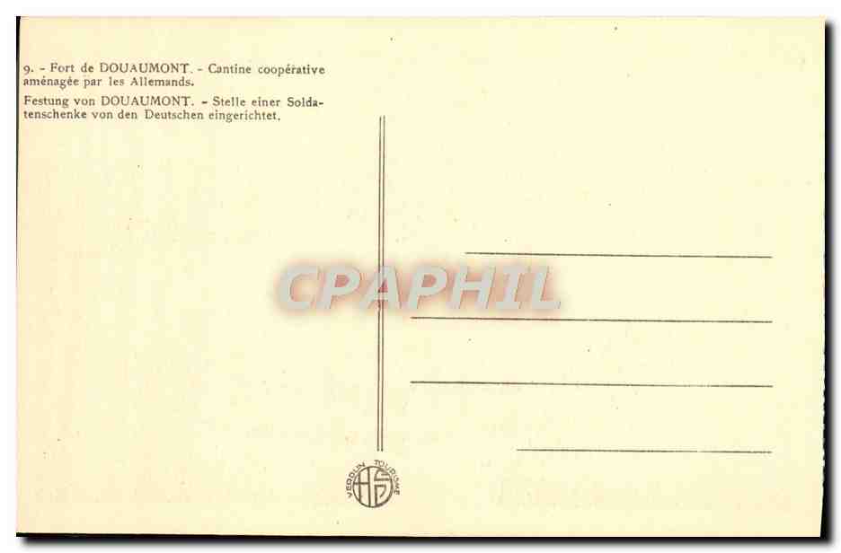 CPA Fort de Douaumont Cantine cooperative amenagee par les Allemands Militaria — Rückseite