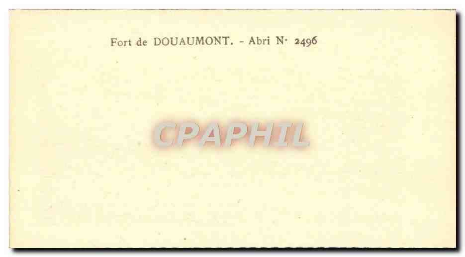 Abri préhistorique du Fort de Douaumont — Abri N° 2496 — CPAPHIL — Rückseite