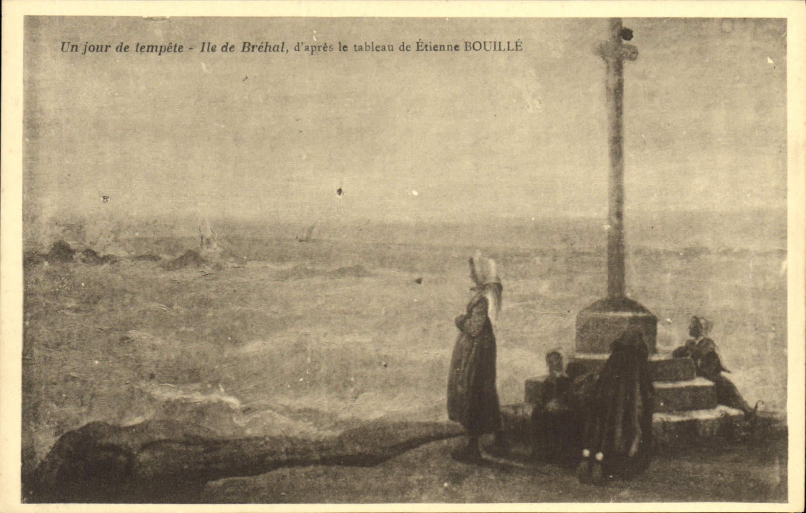 CPA Un jour de tempete Ile de Brehat d'apres le tableau de Etienne Bouille