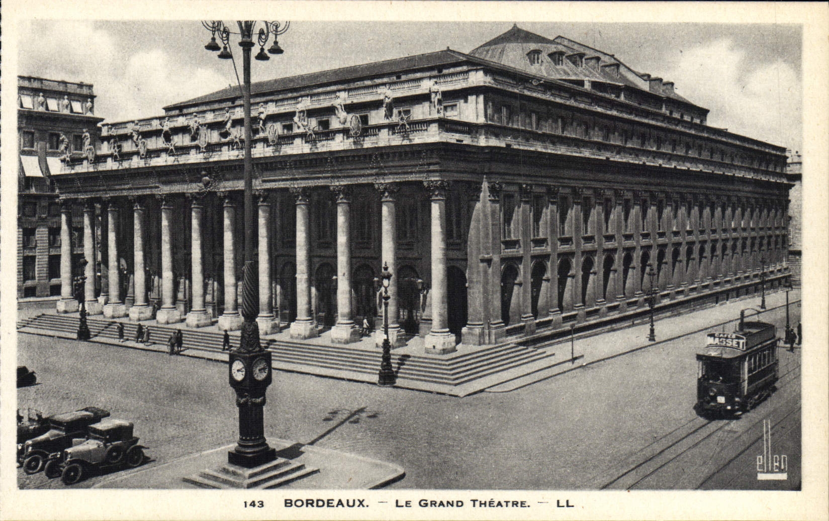 Bordeaux — Le Grand Théâtre — LL 143 — Éditeur Ellen