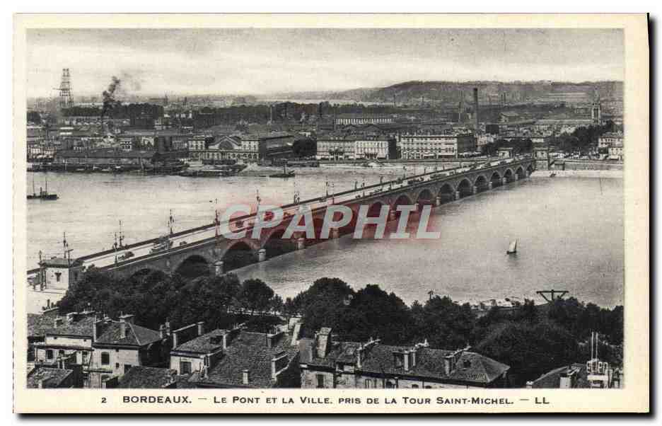CPA Bordeaux Le Pont De La Ville Pris De La Tour Saint Michel