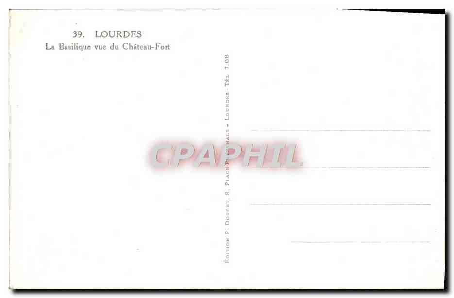 CPM Lourdes La Basilique Vue Du Chateau Fort — Verso