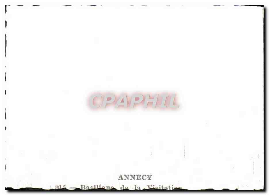 Basilika der Besuchung — Annecy — Antike Ansichtskarte CPAPHIL n°915 — Rückseite
