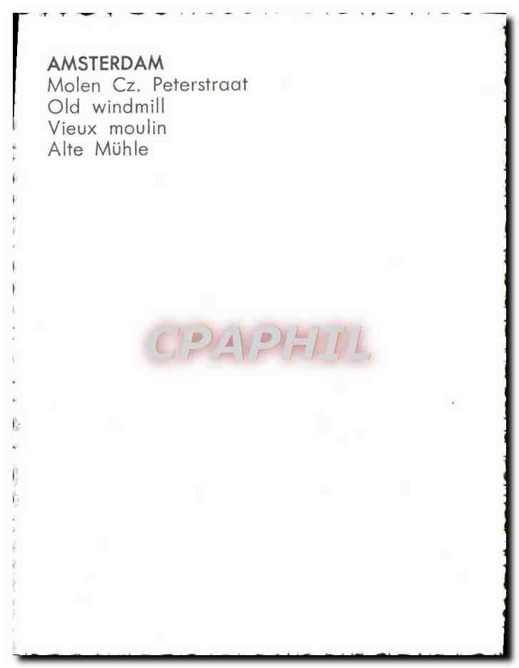 Amsterdam — Molen Cz. Peterstraat — CPAPHIL n° 12345 — Reverso