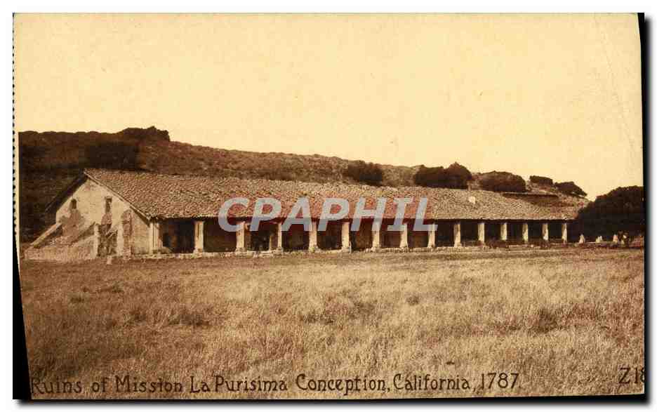 CPA Ruins of Mission La Purisima Conception California