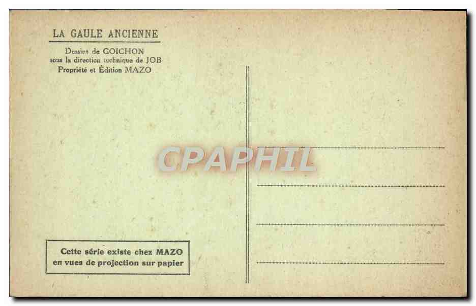CPA La Gaule ancienne Cabane Gauloise Un Guerrier Gaulois — Rückseite