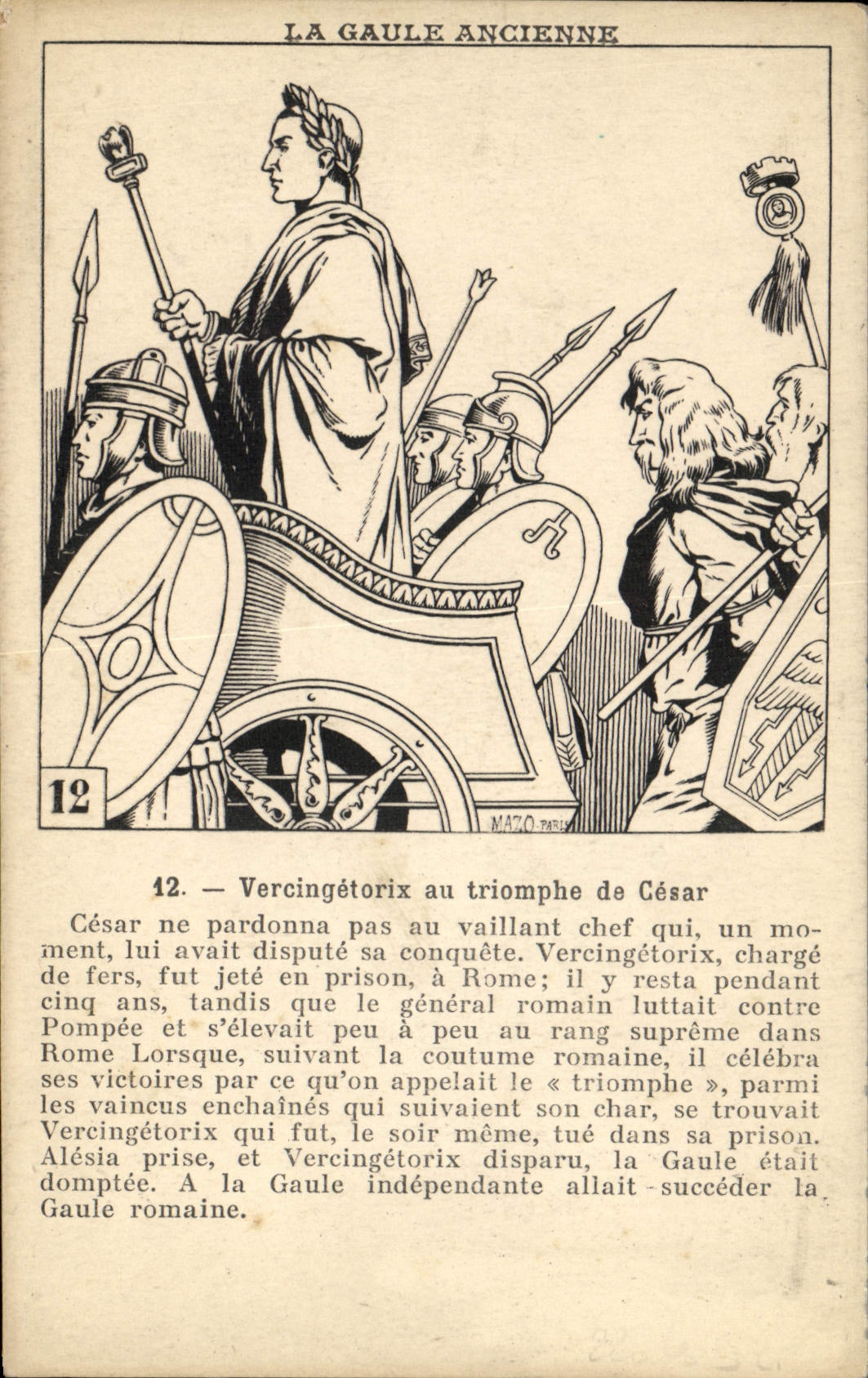 CPA La Gaule ancienne Vercingetorix au triomphe de Cesar