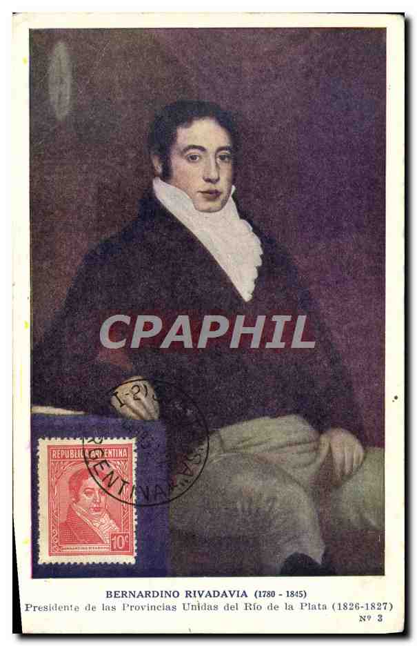 CARTE MAXIMUMU Bernardino Rivadavia Presidente De Las Provincias Unidas Del Rio De La Plata