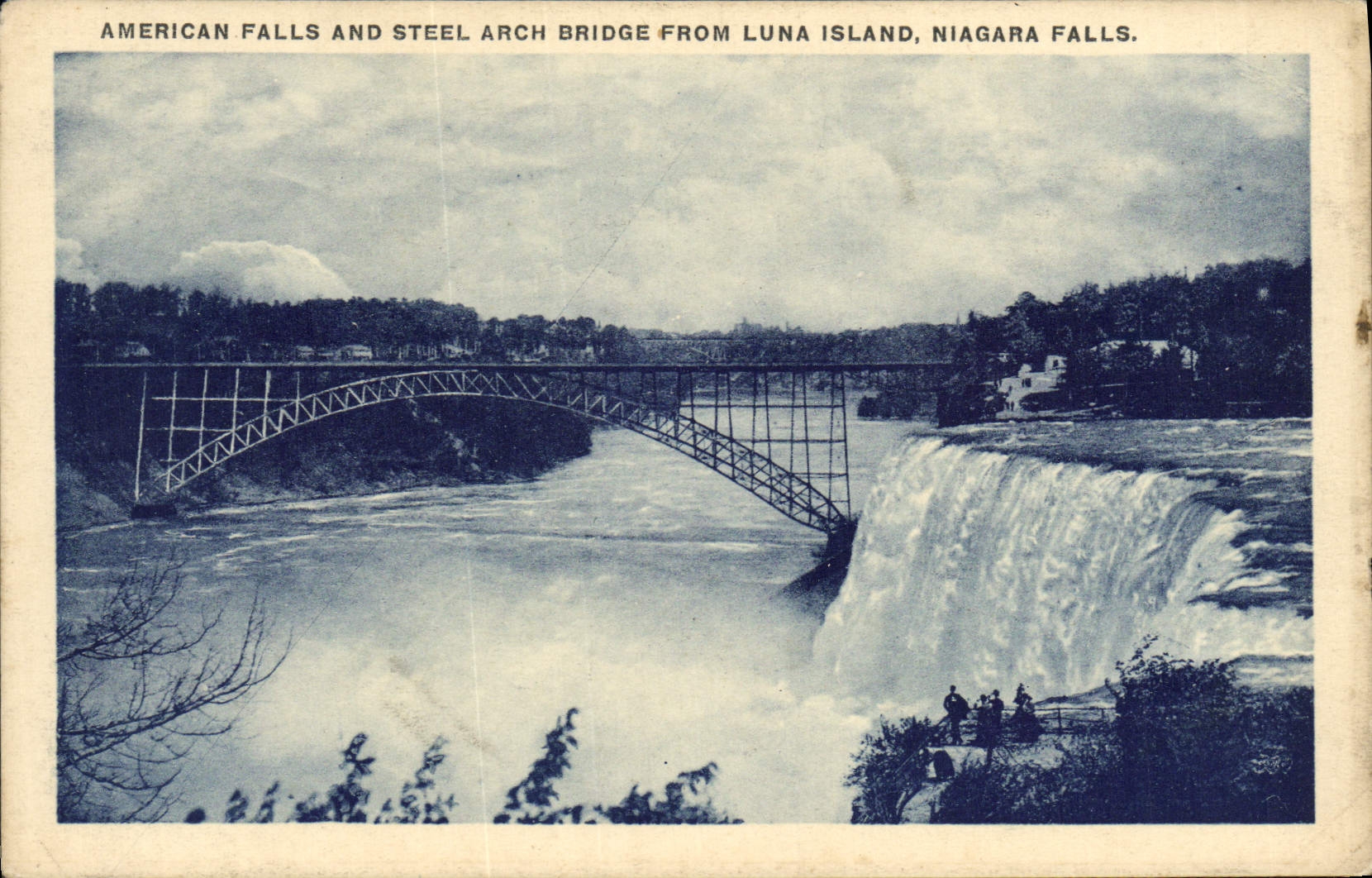 CPA American Falls And Steel Arch Bridge From Luma Island Nigara Falls
