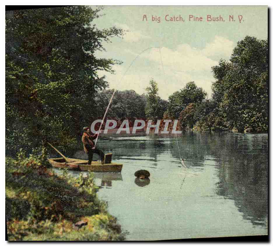 CPA A Big Catch Pine Bush NY Peche Pecheur 
