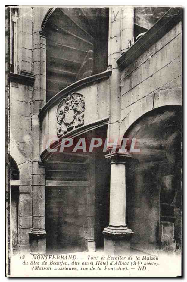 Montferrand — Tour et escalier de la Maison du Sire de Beanjen (XVe siècle)