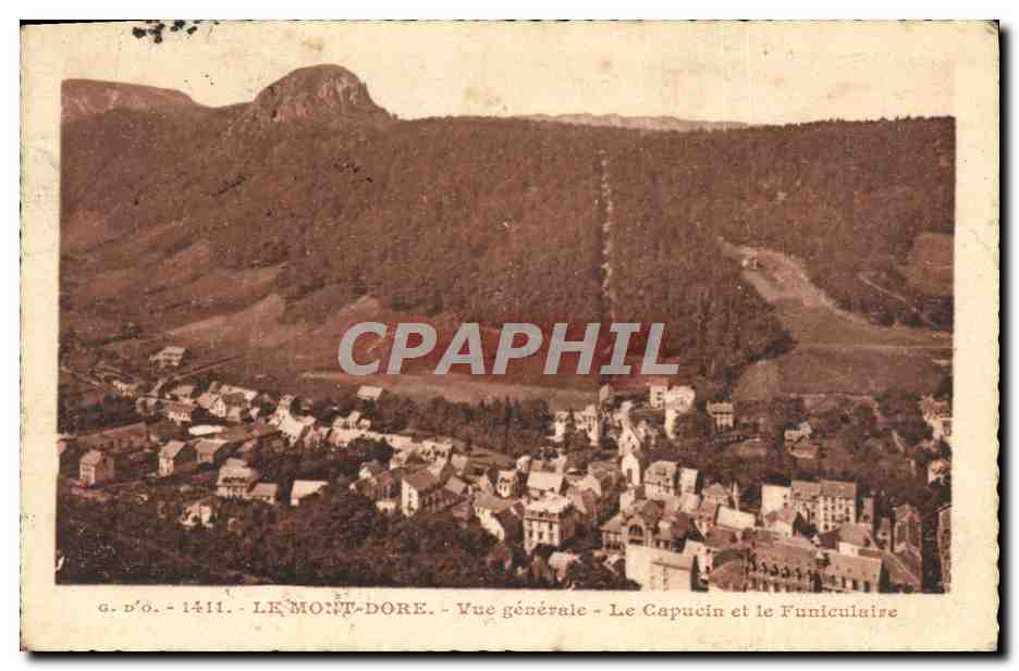 CPA Le Mont Dore Vue Generale Le Capucin et le Funiculaire