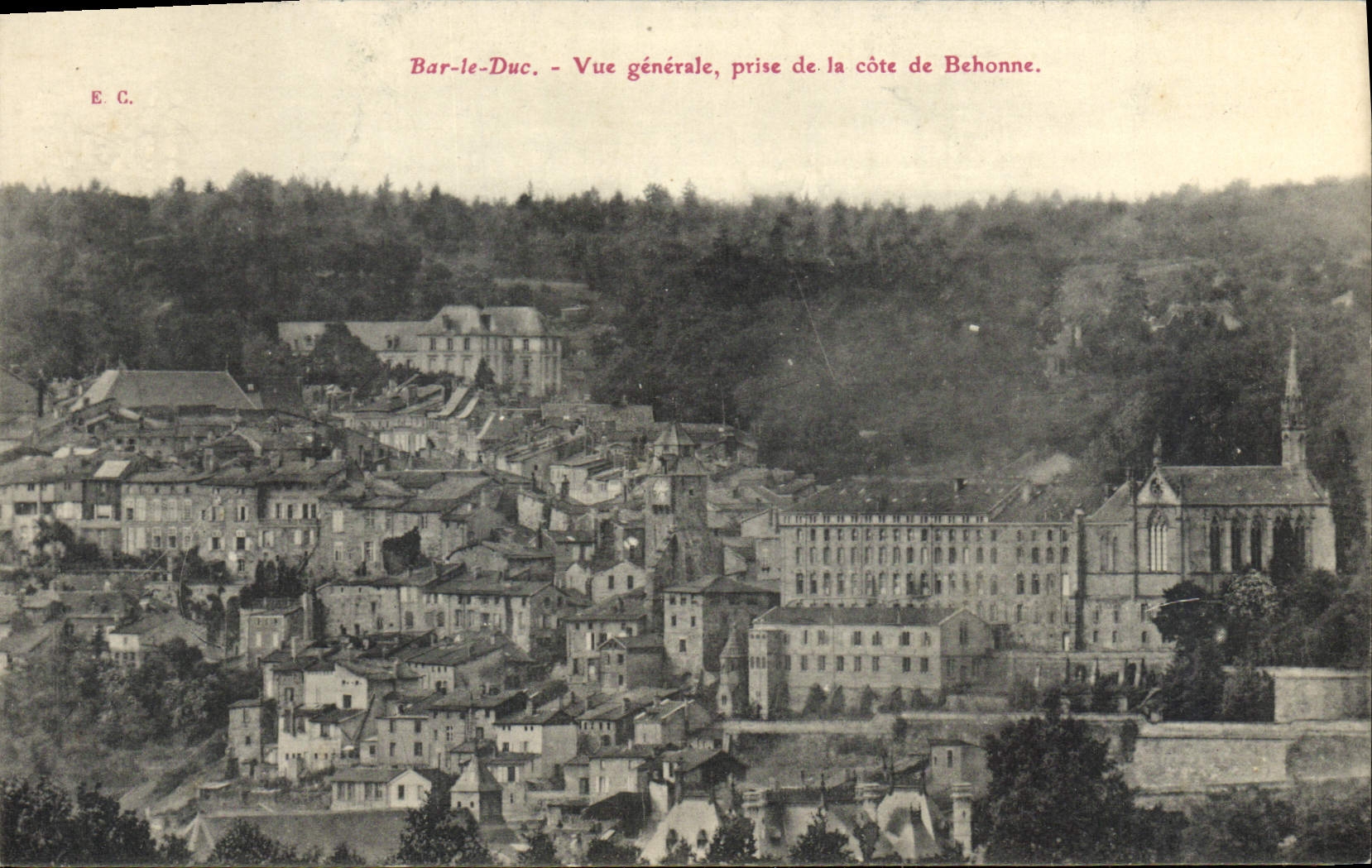 CPA Bar Le Duc Vue Generale Prise de la Cote de Behonne