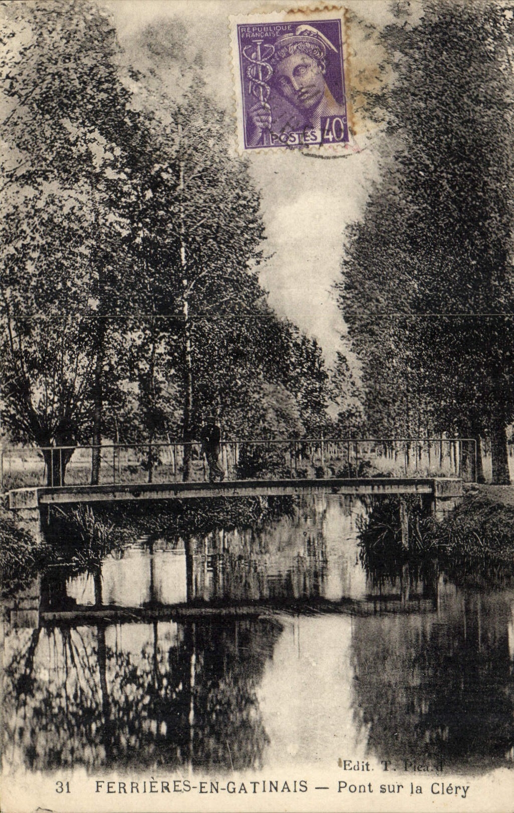 Ferrières-en-Gatinais — Pont sur la Cléry — Edit. T. Picard