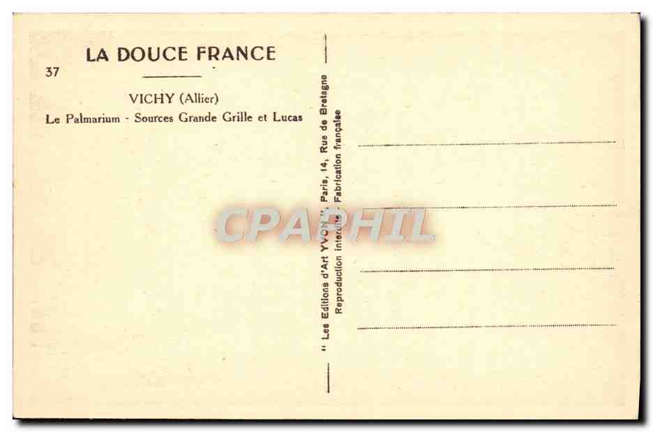 CPA Vichy Le Palmarium Sources Grande Grille et Lucas — Verso