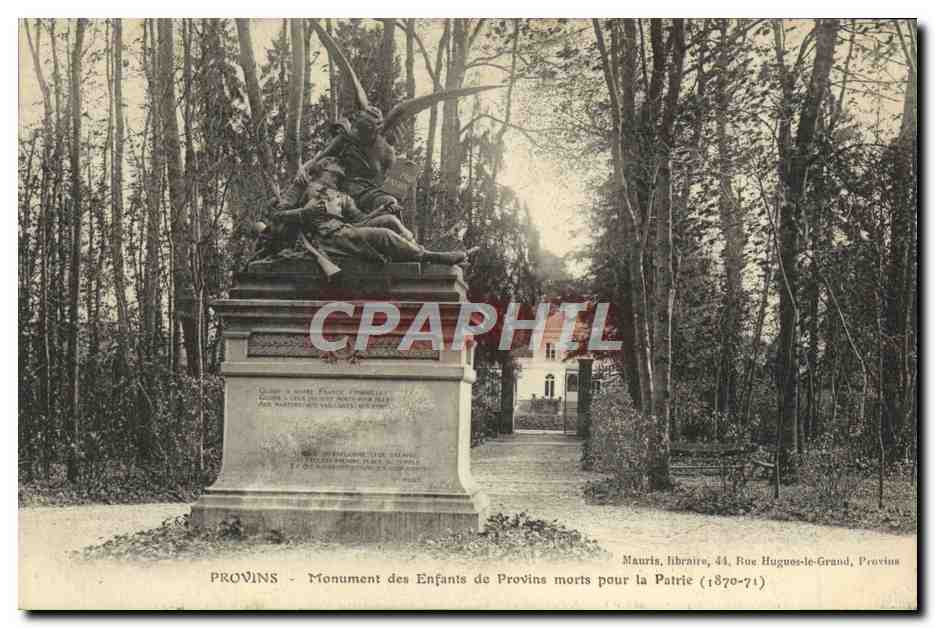 Provins - Monument to the Children of Provins Who Died for the Fatherland — Mauris, bookseller, 44, Rue Hugues-le-Grand, Provins (1870-71)