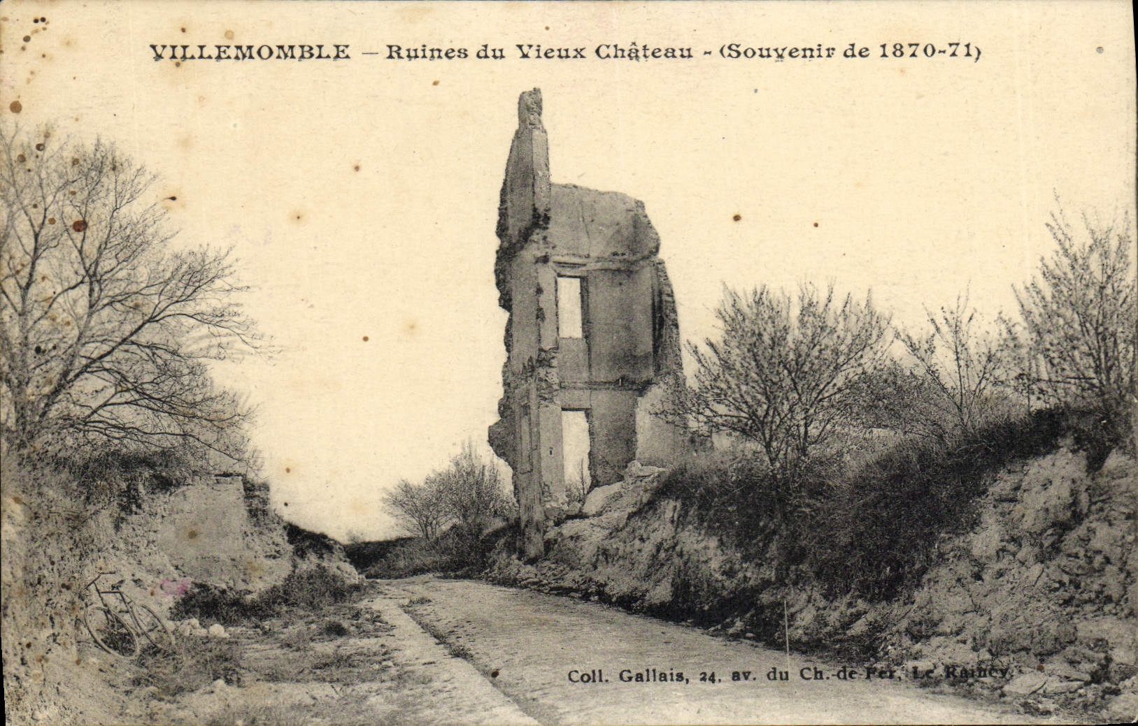 CPA Villemomble Ruines Du Vieux Chateau Souvenir de 1870 1871 Militaria