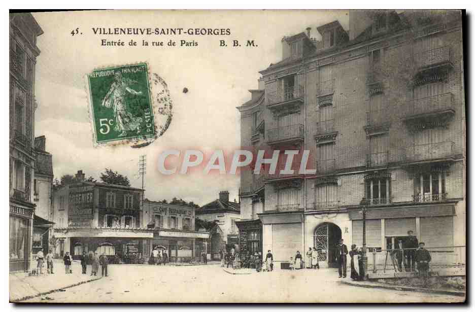 Villeneuve-Saint-Georges — Entrée de la rue de Paris — B. B. M. n°45