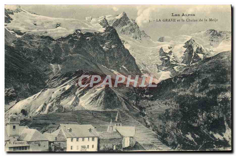 CPA Les Alpes La Grave Et La Chaine De La Mejie