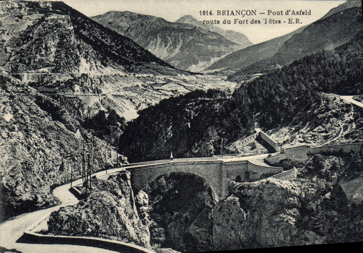 CPA Briancon Pont d'Asfeld Route Du Fort Des l'Etes