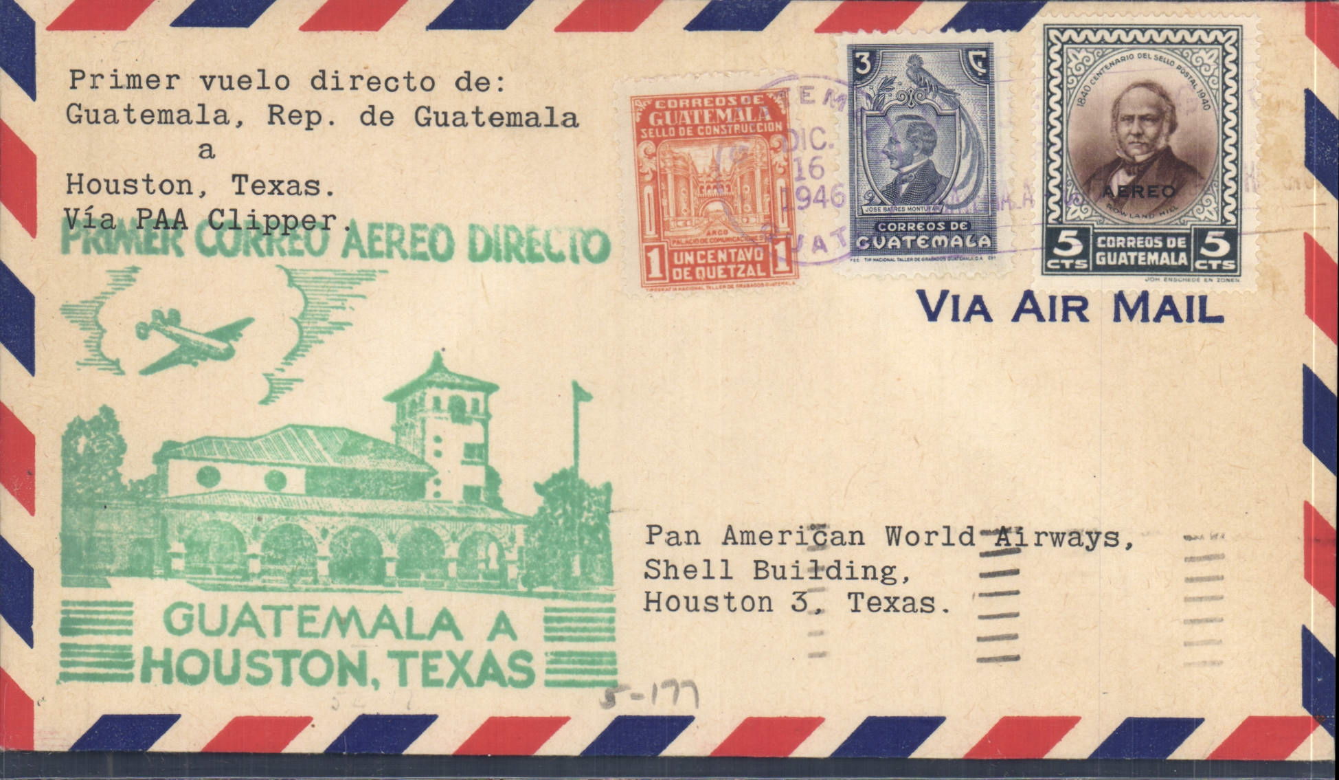Lettre Guatemala 1er vol Houston 16 12 1946