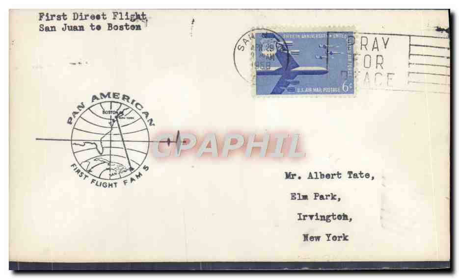 Primo volo diretto San Juan a Boston — Pan American — 6¢ U.S. Air Mail