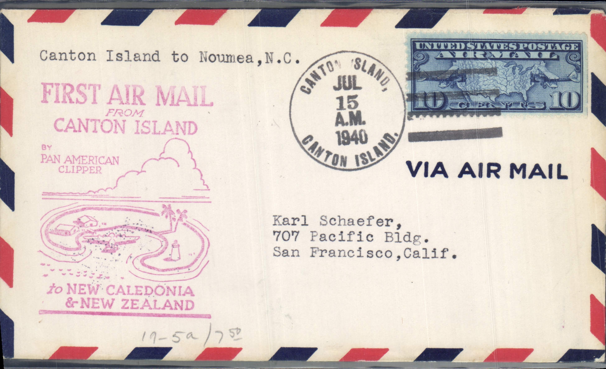 Lettre Etats Unis 1st Flight Canton Island to New Caledonia New Zealand Caledonie 15 7 1940